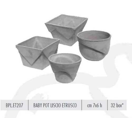 Baby Pot Liscio Etrusco7X6H